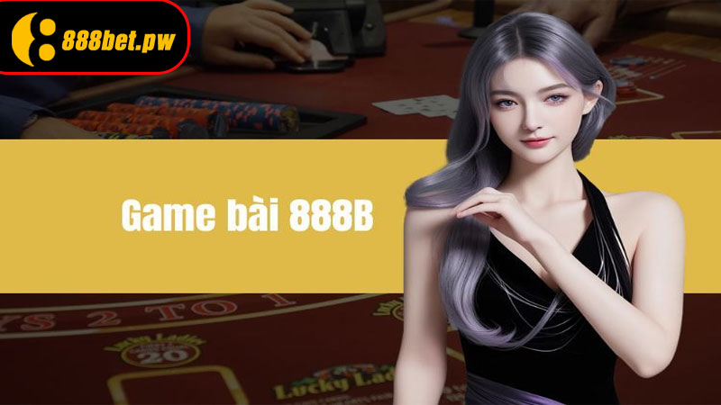 Game Bài 888B